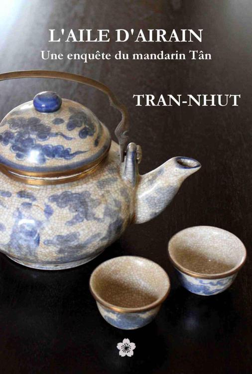 Mandarin Tân 04 - L'Aile d'airain