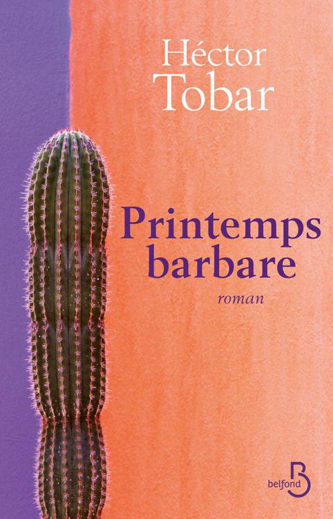 Printemps barbare (ROMAN) 