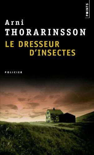 Le Dresseur D'Insectes