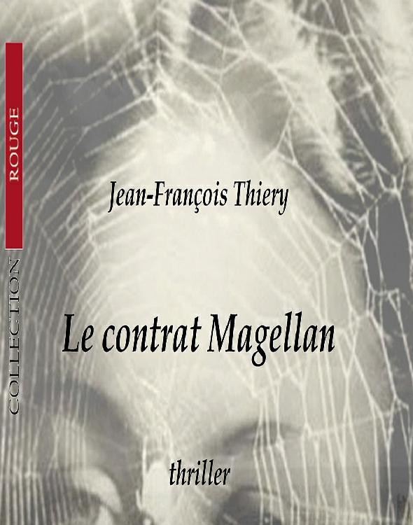Le contrat Magellan