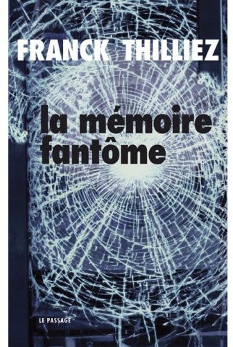 La Mémoire Fantôme