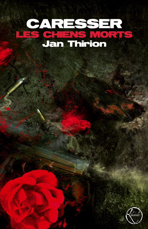 Caresser Les Chiens Morts