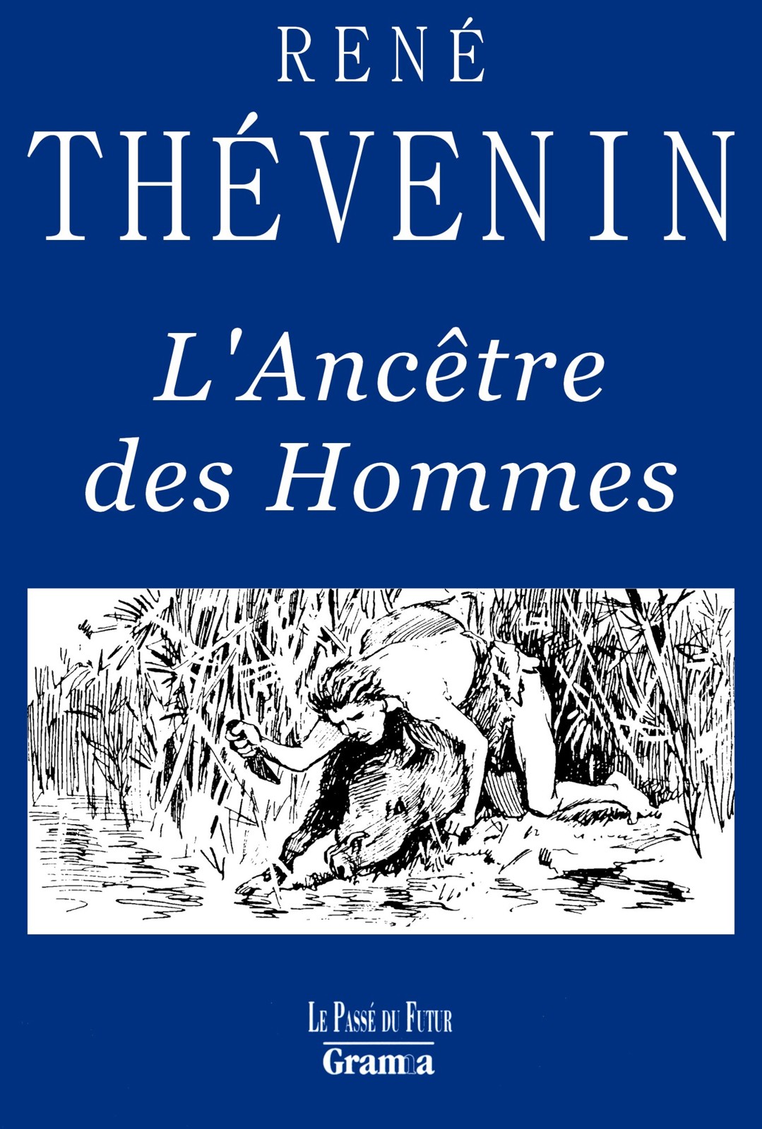 L'ancêtre des Hommes