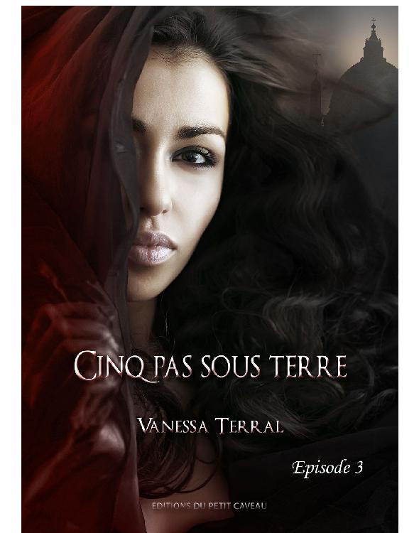 Cinq pas sous terre - 3