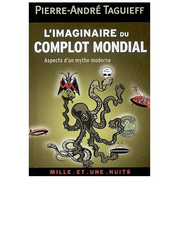 L'imaginaire du complot mondial