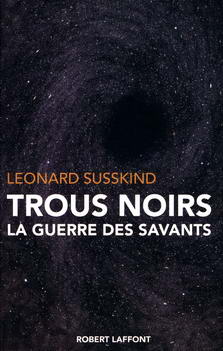 Trous noirs: La guerre des savants