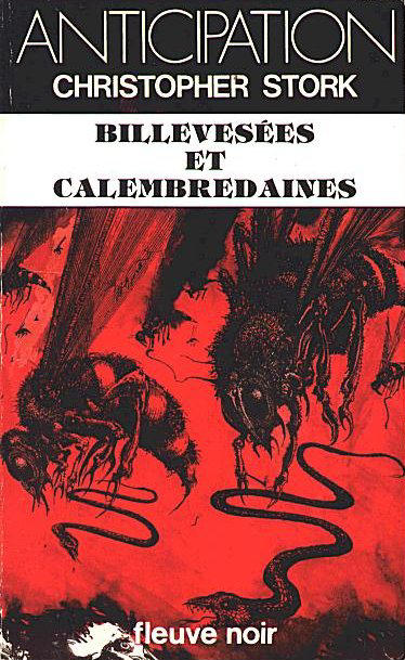 Billevesées et Calembredaines