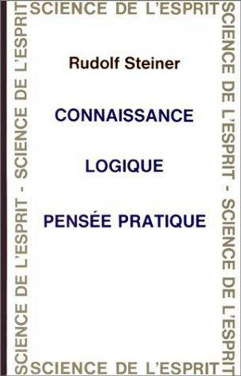 Connaissance Logique Pensée Pratique