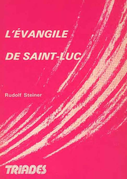 L'Evangile de Saint Luc